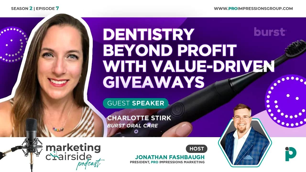 Dentistry Beyond Profit with Value-Driven Giveaways